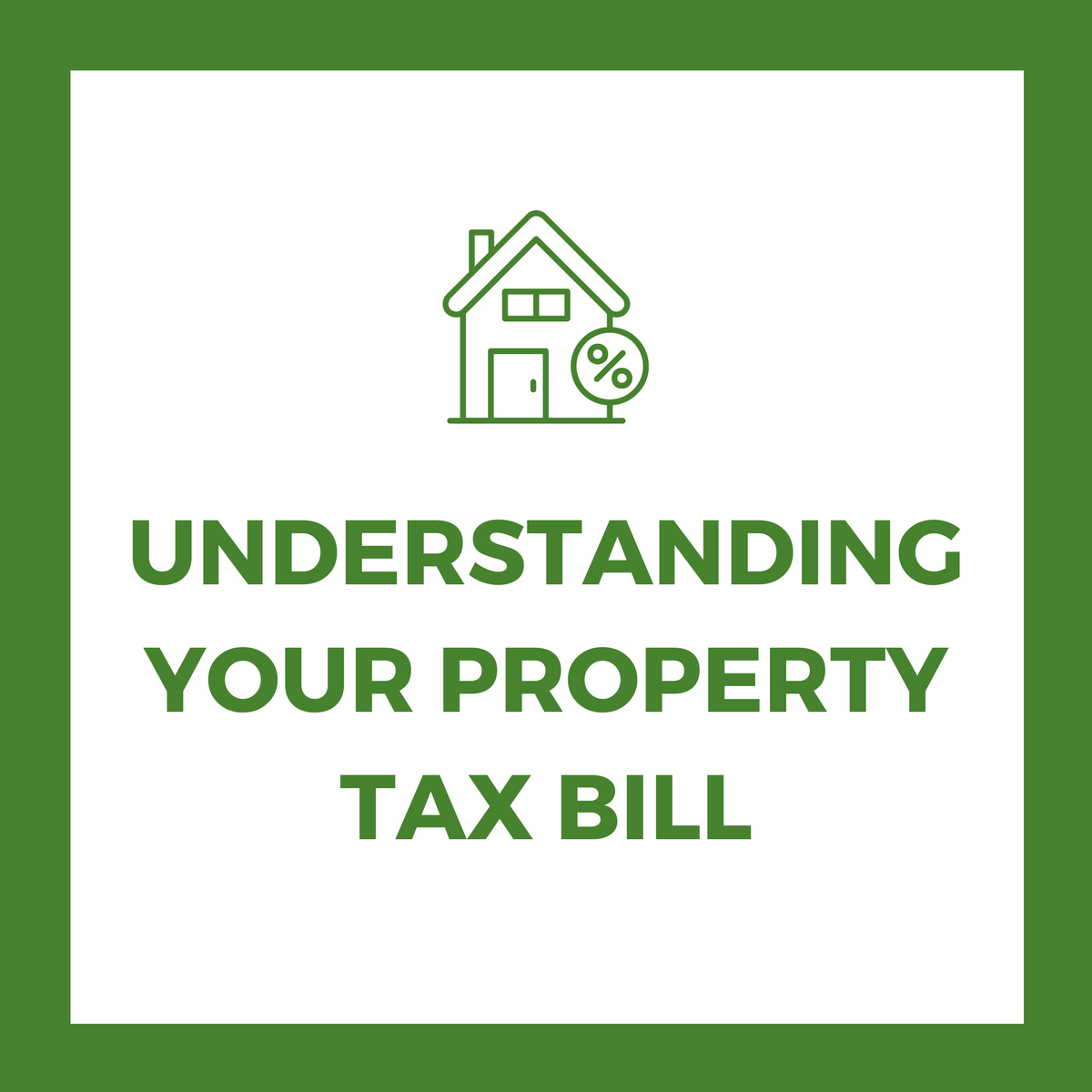 Understanding and Appealing Your Property Tax Bill